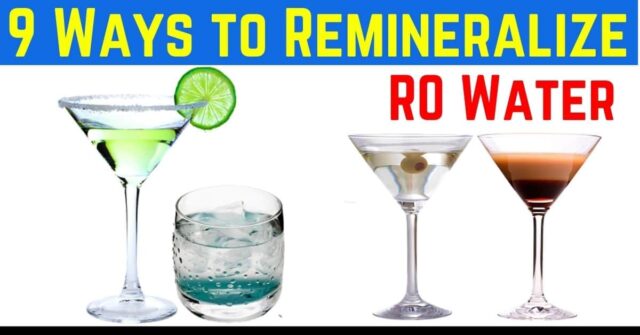 9 Ways to Remineralize RO Water