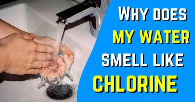 water smells like chlorine