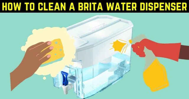 how to clean a brita water dispenser